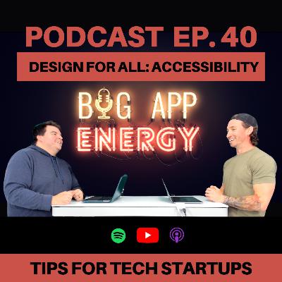 Design for All: Accessibility