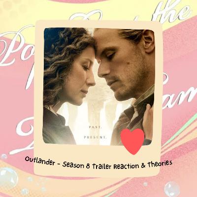 Outlander - Season 8 Theories & Spin-Offs (Discussion)