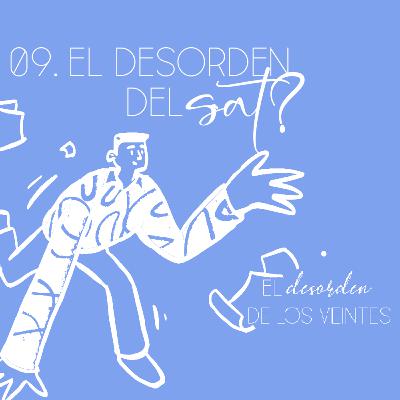 EP09. El desorden del ¿SAT?