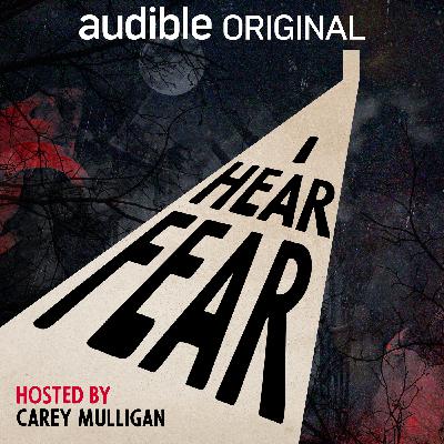 Introducing: I Hear Fear