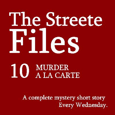 Murder A La Carte - File 10 Murder A La Carte - File 10
