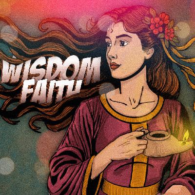 Wisdom Faith