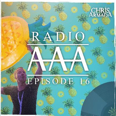 Chris Armada Presents Radio AAA Episode #16