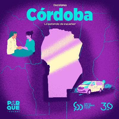 02. Córdoba: la potencia de escuchar 02. Córdoba: la potencia de escuchar