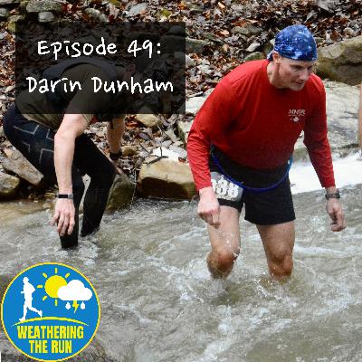 Episode 49: Darin Dunham; Pilot, Ultrarunner, & Hellgate Weather Expert