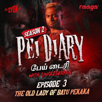 The Old Lady of Batu Pekaka | Pei Diary S2E3