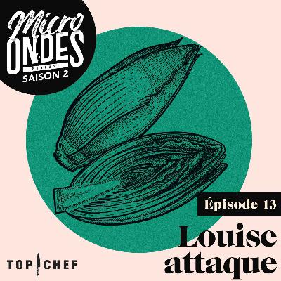 Micro Ondes - Louise attaque
