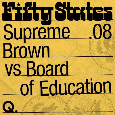 BROWN VS BOARD OF EDUCATION