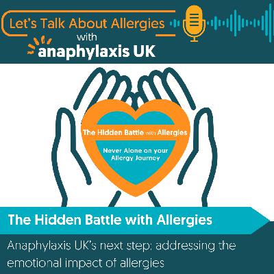 Anaphylaxis UK’s Next Step: Addressing the Emotional Impact of Allergies