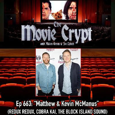 Ep 663: Matthew & Kevin McManus Ep 663: Matthew & Kevin McManus