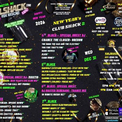 Episode 292: Halshack Special (NEW YEAR's EVE CLUB SHACK 2) Dec 31, 2025-- MXTR FM--KERB-KTWINS--ZENO--KEEP ONE RADIO--New Years Holiday Club Shack 2-hour Super Party- Find the playlist on Halshack com