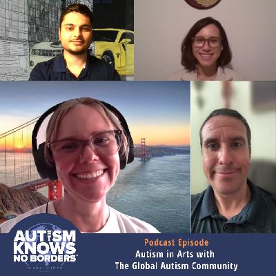 Autism in the Arts, with the Global Autism Community