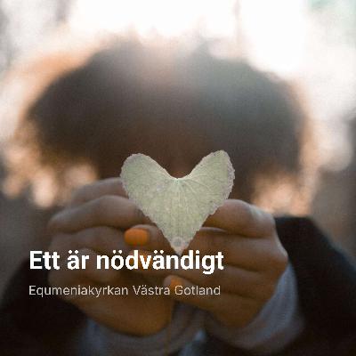 Ett är nödvändigt