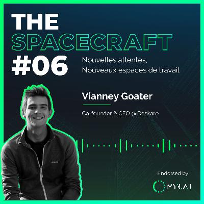 S01E06 - Nouvelles attentes, nouveaux espaces de travail avec Vianney Goater