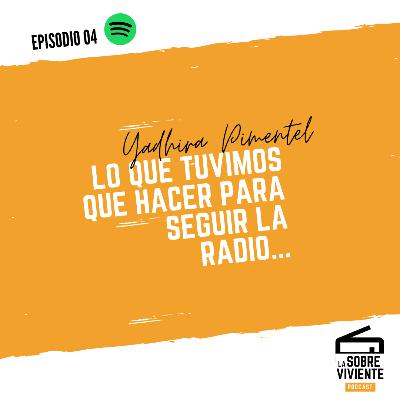 EPISODIO 04 "Buscamos contenido por todos lados" | Yadhira Pimentel EPISODIO 04 "Buscamos contenido por todos lados" | Yadhira Pimentel