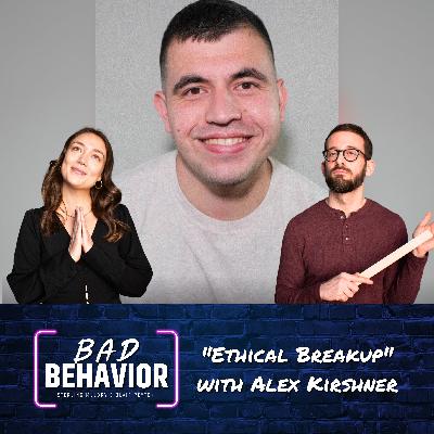 S2 Ep34: "Ethical Breakup" with Alex Kirshner (Split Zone Duo) S2 Ep34: "Ethical Breakup" with Alex Kirshner (Split Zone Duo)