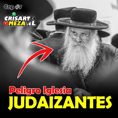 “¡Cuidado con los Judaizantes! ⚠️ No vuelvas al yugo de esclavitud” ✂️📜✝️ (Cap 7) / Crisart Meza