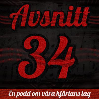 34: Borta bra men hemma bäst
