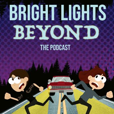 Bright Lights Beyond: The Grave Episode #9 - Not Quite Crossed Over