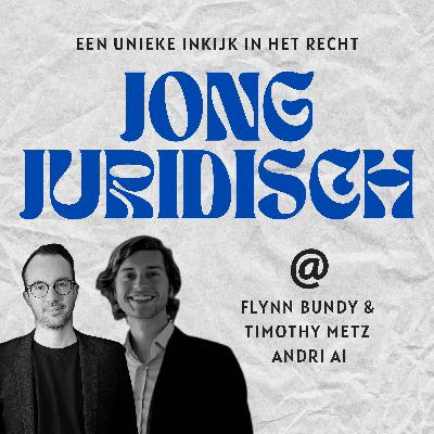 Flynn Bundy en Timothy Metz - Andri AI, AI bouwen met én voor juristen, van prototyping tot legaltech-startup en werken bij Coolblue en Amazon