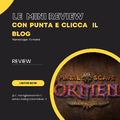 Planescape: Torment Mini Review