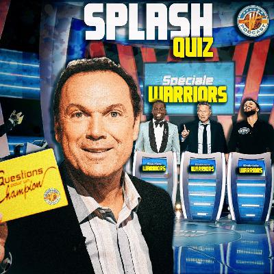 S03 E02 : Splash Quiz