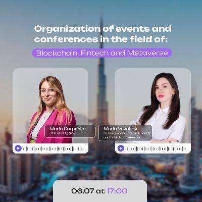«Організація подій і конференцій у сфері: Blockchain, Fintech та Metaverse»