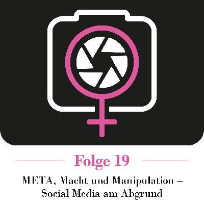 META, Macht & Manipulation – Social Media am Abgrund META, Macht & Manipulation – Social Media am Abgrund