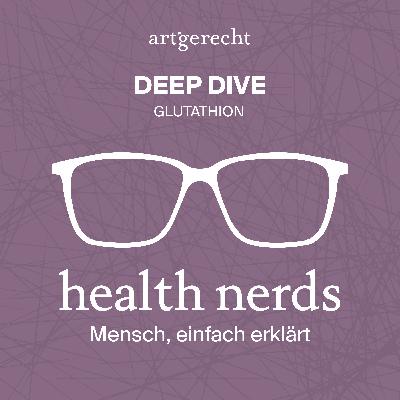Das Glutathion-System: Entgiftung auf Zellebene (Deep Dive)