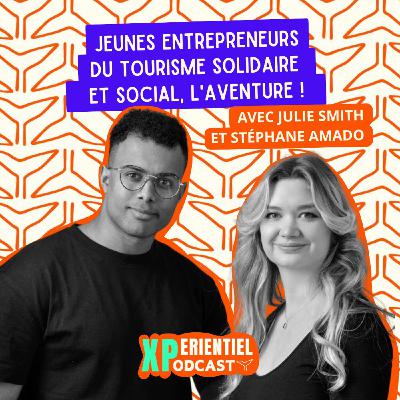 S06 E19 - Jeunes entrepreneurs du tourisme solidaire et social, l'aventure ! S06 E19 - Jeunes entrepreneurs du tourisme solidaire et social, l'aventure !