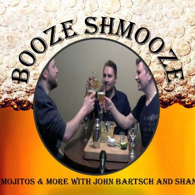 Episode 10 - Mojitos & More with John Bartsch and Shane McElhone