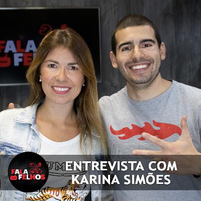 FALA FELHOS | ENTREVISTA COM KARINA SIMÕES - MOTOSPRINT FALA FELHOS | ENTREVISTA COM KARINA SIMÕES - MOTOSPRINT