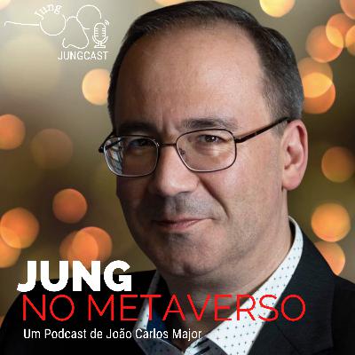S2: E1 Jung no Metaverso - Episódio 01 - O Ego, Avatar do Inconsciente