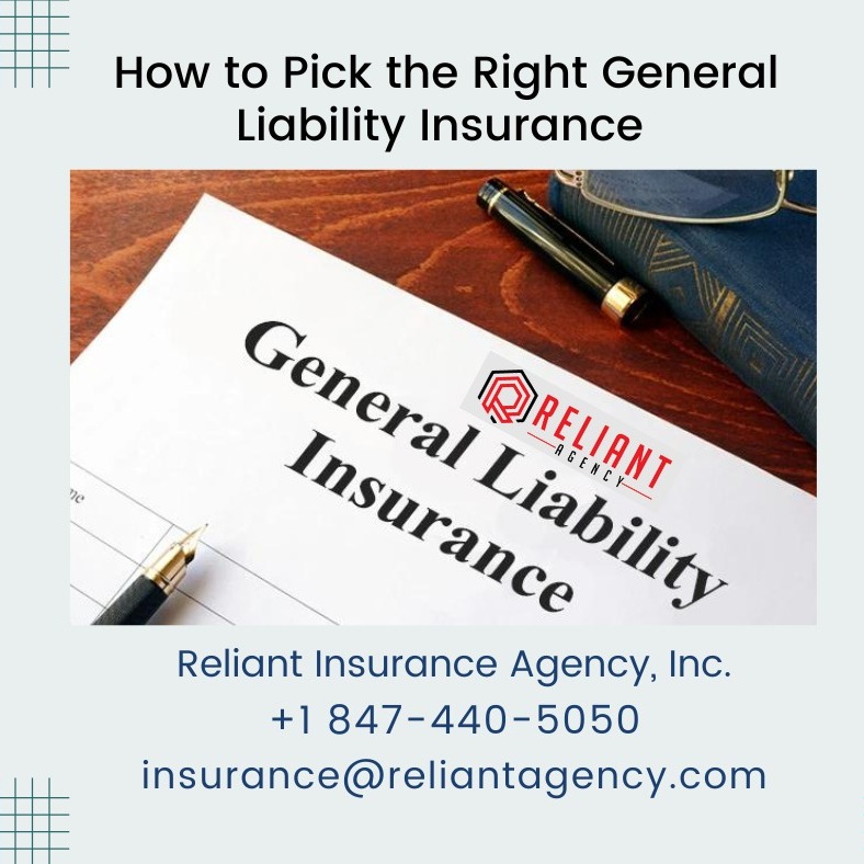 How to Pick the Right General Liability Insurance