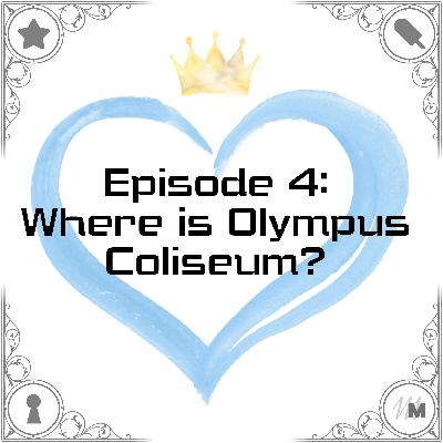 Where is Olympus Coliseum? Where is Olympus Coliseum?