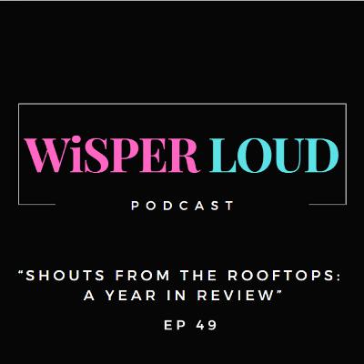 Shouts From the Rooftops: A Year in Review