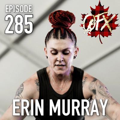 OFX EPISODE 285: STRONG WOMAN ERIN MURRAY AT ATHX. OFX EPISODE 285: STRONG WOMAN ERIN MURRAY AT ATHX.