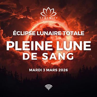 PLEINE LUNE du Mardi 3 Mars 2026 🩸 Lune de SANG en VIERGE ♍️ Éclipse lunaire totale - Portail 3/3 PLEINE LUNE du Mardi 3 Mars 2026 🩸 Lune de SANG en VIERGE ♍️ Éclipse lunaire totale - Portail 3/3