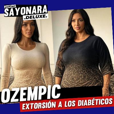 OZEMPIC (Extorsión a los diabéticos)