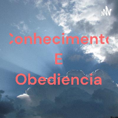 Conhecimento E Obediencia (Trailer)