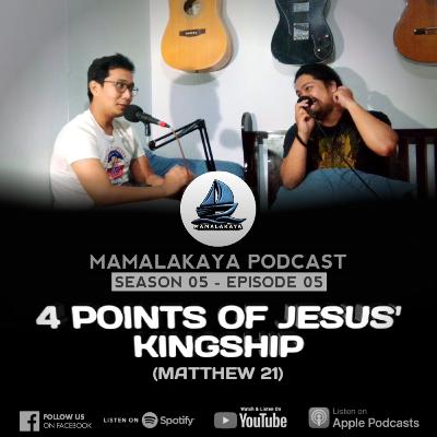 37. 4 POINTS OF JESUS' KINGSHIP
