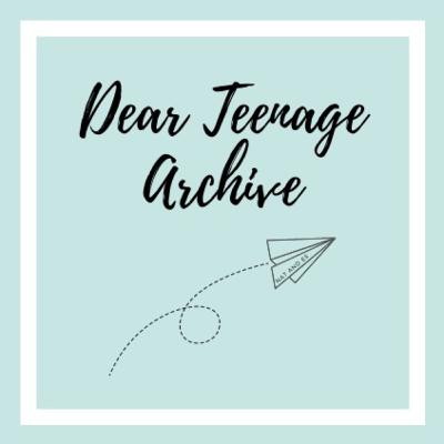 Welcome to Dear Teenage Archive