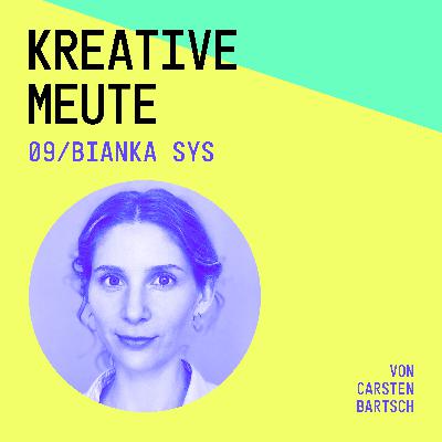 Wie macht man sich als Art-Di­rek­to­rin selbständig? • Bianka Sys