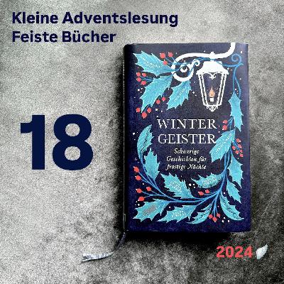 Feiste Bücher 117-18, Adventslesung 2024: "Ada Lark" von Jess Kidd, aus: "Wintergeister"