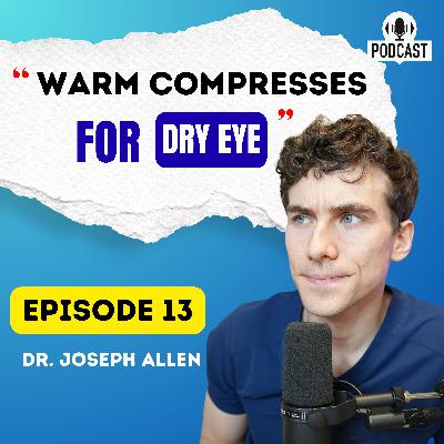 Warm Compresses for Dry Eye: You’re Probably Doing It Wrong. Warm Compresses for Dry Eye: You’re Probably Doing It Wrong.