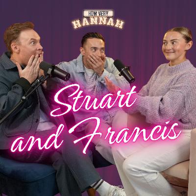 S2 Ep6: Stuart & Francis: From Starlight Express to TikTok Fame & Parenting Chaos