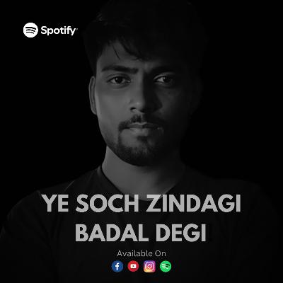 Ek Soch Jo Tumhari Zindagi Ka Rukh Badal Sakti Hai (Hindi) Ek Soch Jo Tumhari Zindagi Ka Rukh Badal Sakti Hai (Hindi)
