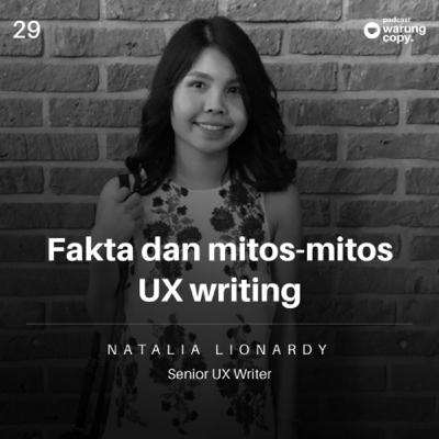 29 | Fakta dan mitos-mitos UX writing