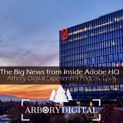 The Big News from Inside Adobe HQ: Adobe Developers Live, EDS Masterclass & Adobe Champions Forum