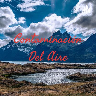 CONTAMINACIÓN DEL AIRE
